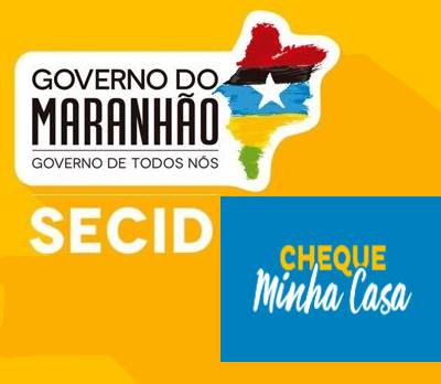 Cheque Minha Casa Governo MA