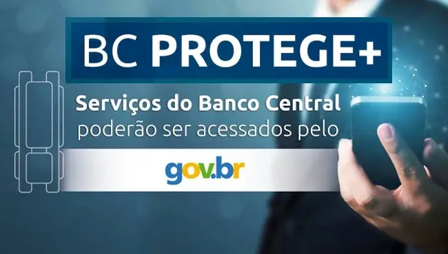 BC Protege+ Do Banco Central Blinda o CPF Dos Brasileiros Contra Contas Falsas